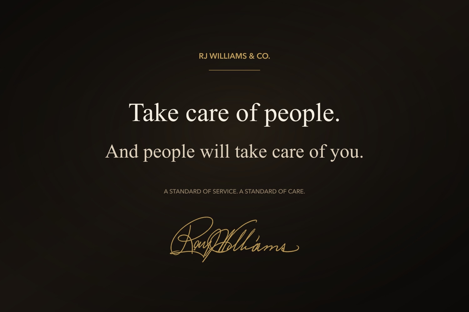 RJ Williams company motto signed by Ray J. Williams